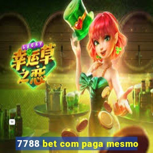 7788 bet com paga mesmo